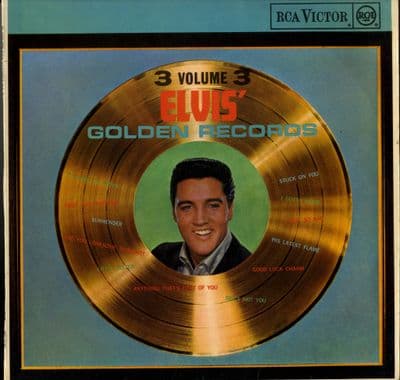 Elvis Presley - Elvis' Golden Records Volume 3  (RD 7630)
