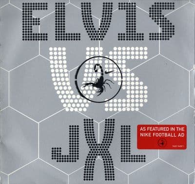Elvis Presley - EU - Elvis vs JXL - A Little Less Conversation - 3 x Versions - 12