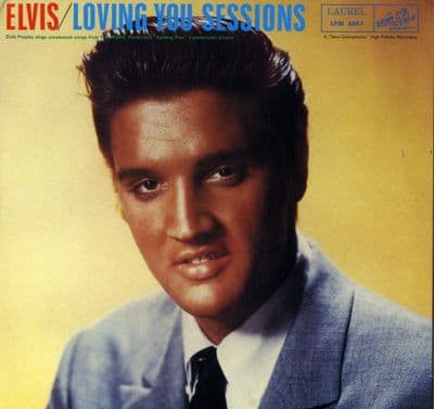 Elvis Presley - EU - Loving You Sessions (Laurel LPM 8557)