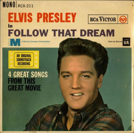 Elvis Presley - Follow That Dream (RCX 211 ) - RCA Victor