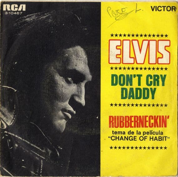 Elvis Presley - France - Don't Cry Daddy/Rubberneckin' (3-10467)