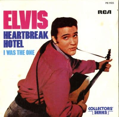 Elvis Presley - France - Heartbreak Hotel/I Was The One (PB 1105)