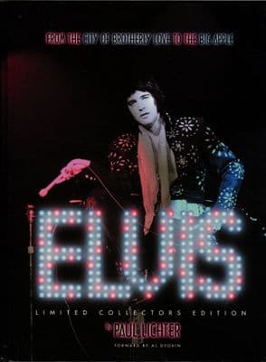 Elvis Presley - From The City Of Brotherly Love To The Big Apple  - Hardback Book by Paul Lichter