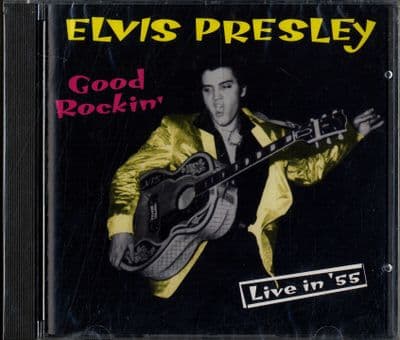 Elvis Presley - Good Rockin' Live in '55  - Hallmark CD - New/Sealed