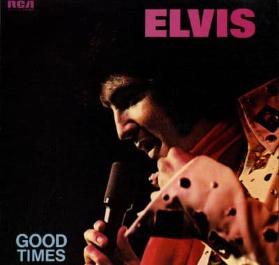 Elvis Presley - Good Times (APL1 0475) Ex/M-
