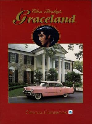 Elvis Presley - Graceland - Official Guide Book