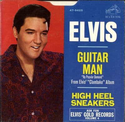 Elvis Presley - Guitar Man/Hi Heel Sneakers (47-9425) Ex/Ex