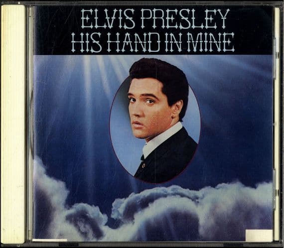 Elvis Presley - His Hand In Mine  -  USA CD