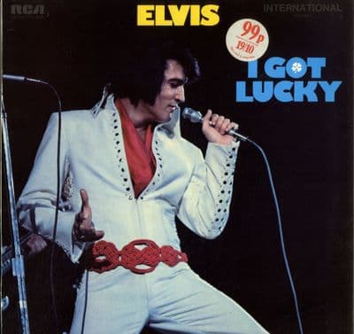 Elvis Presley - I Got Lucky (INT 1322) With Original Price Sticker - M-/M-