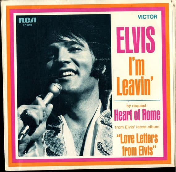 Elvis Presley - I'm Leavin'/Heart Of Rome (47-9998) M-