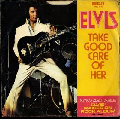 Elvis Presley - I've Got A Thing About You Baby/Take Good Care Of Her (APBO 0196)