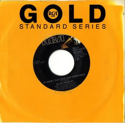 Elvis Presley - If Everyday Was Like Christmas/How Would You Like To Be (447-0681) Gold Standard - M