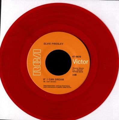 Elvis Presley - If I Can Dream/Edge Of Reality (47-9670) RED VINYL - M/M