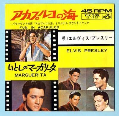 Elvis Presley - Japan - Fun In Acapulco/Marguerita (SS 1413) Ex/Ex