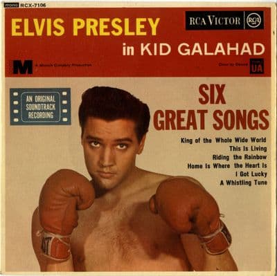 Elvis Presley - Kid Galahad (RCX 7106) RCA Victor