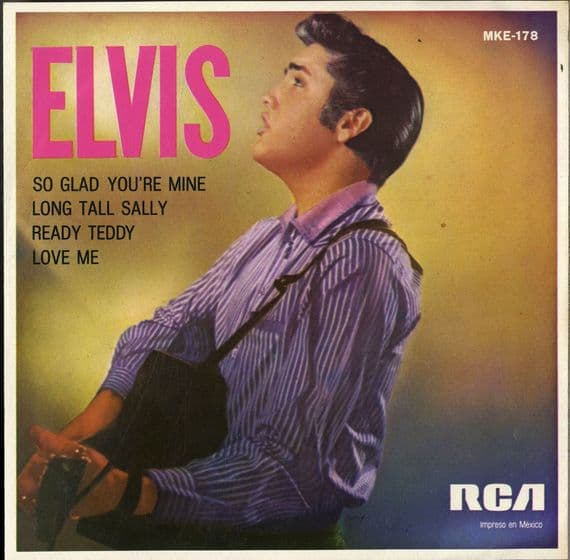 Elvis Presley - Mexico - So Glad You're Mine (MKE 178) M-
