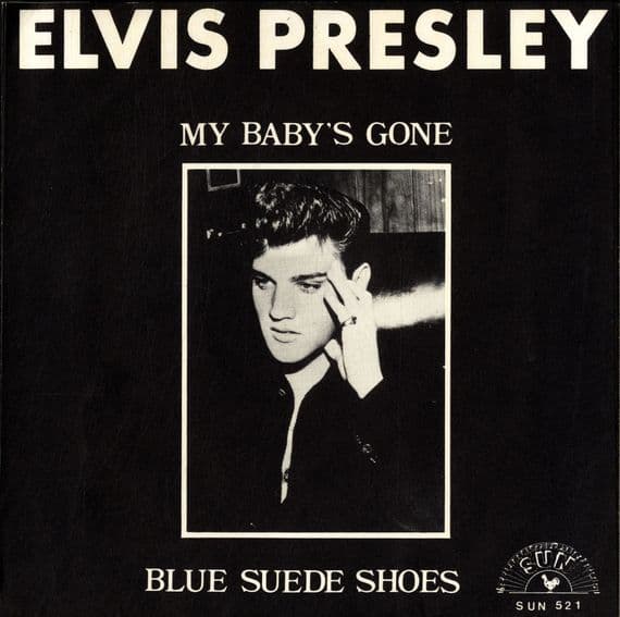 Elvis Presley - My Baby's Gone/Blue Suede Shoes (SUN 521) M/M