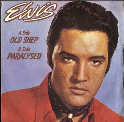 Elvis Presley - Old Shep/Paralysed (PB 9334)