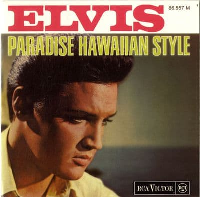 Elvis Presley - Paradise Hawaiian Style (86.557) New