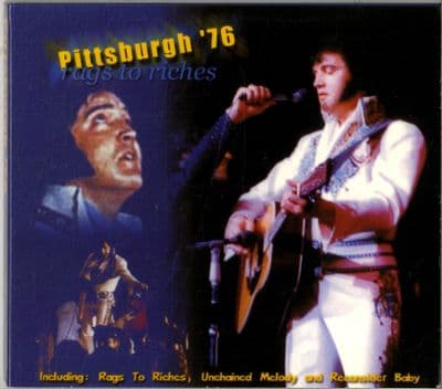 Elvis Presley - Pittsburgh '76 - Rags To Riches - 2 x CD Set