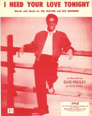 Elvis Presley - Sheet Music - I Need Your Love Tonight -  Mint