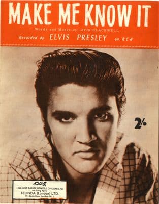 Elvis Presley - Sheet Music - Make Me Know It -  Mint