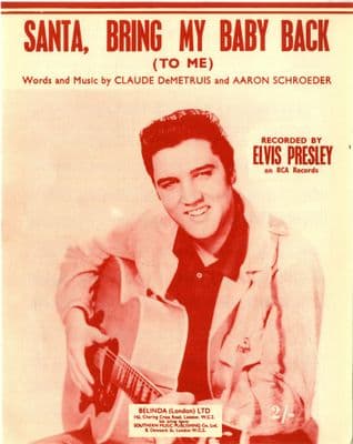 Elvis Presley - Sheet Music - Santa Bring My Baby Back To Me - Mint