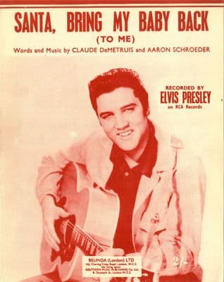 Elvis Presley - Sheet Music - Santa Bring My Baby Back To Me -  Mint