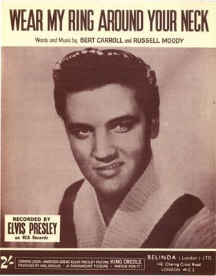 Elvis Presley - Sheet Music - Wear My Ring Around Your Neck - Mint