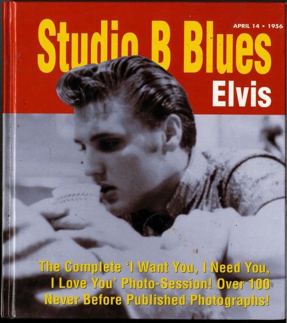 Elvis Presley - Studio B Blues - April 14 - 1956 - Hardback Book by Ger Rijff