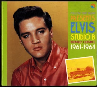Elvis Presley -Studio B (Nashville Outtakes 1961-1964)  - FTD CD