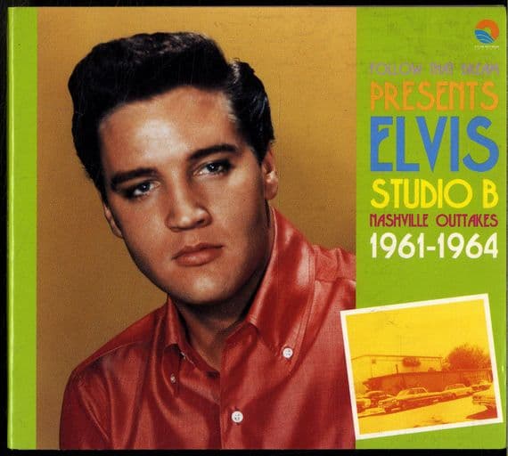Elvis Presley -Studio B (Nashville Outtakes 1961-1964)  - FTD CD