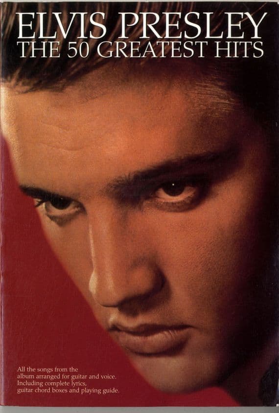 Elvis Presley - The 50 Greatest Hits - Songbook