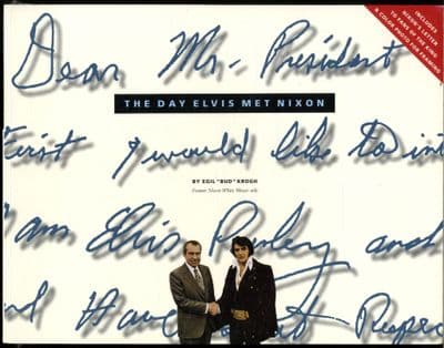 Elvis Presley -The Day Elvis Met Nixon by Egil 'Bud' Krogh - New/Sealed
