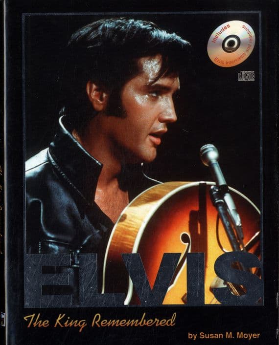 Elvis Presley - The King Remembered - Hardback Book bySusan M. Moyer - With CD