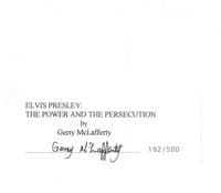 Elvis Presley - The Power and The Persecution by Gerry McLafferty - Autographed - Only 500 Printed
