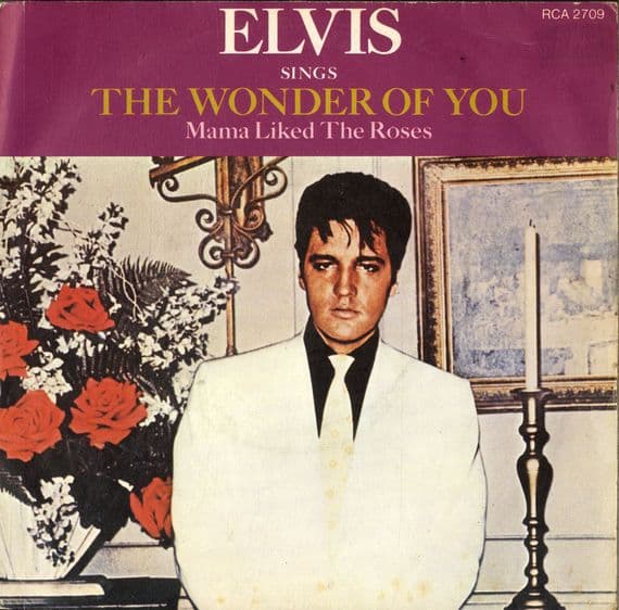Elvis Presley -The Wonder Of You/Mama Liked The Roses (2709) Black Label - M-