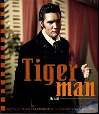 Elvis Presley - Tiger Man by Joseph A. Tunzi