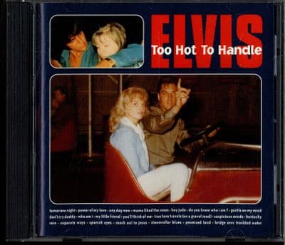 Elvis Presley - Too Hot To Handle - Hot CD
