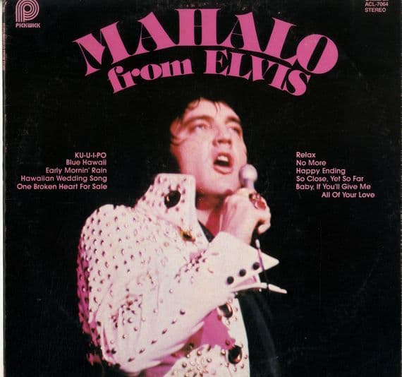Elvis Presley - USA - Mahalo From Elvis (ACL 7064)  M