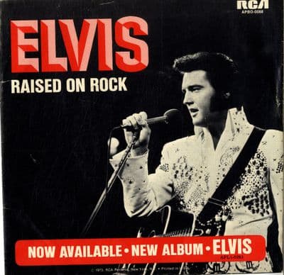 Elvis Presley - USA - Raised On Rock/For Ol' Times Sake (APBO 0088)