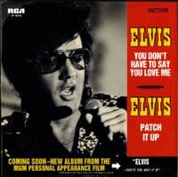 Elvis Presley - You Don't  Have To Say You Love Me/Patch It Up (47-9916) RED VINYL - M/M