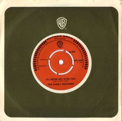 Everly Brothers,The - I'll Never Get Over You/Follow Me (WB 5639)