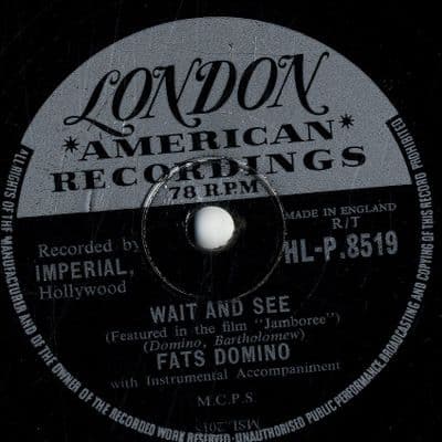 Fats Domino - Wait And See/I Still Love You (HL-P 8519) 78 rpm