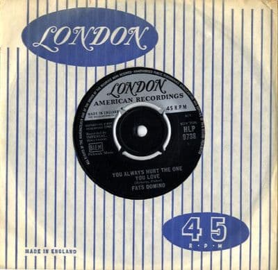 Fats Domino - You Always Hurt The One You Love/Trouble Blues (HLP 9738)