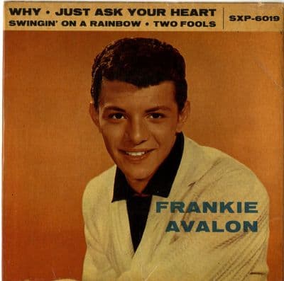 Frankie Avalon - Why - Just Ask Your Heart (SXP 6019)  Sweden Green Vinyl