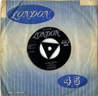 Gale Storm - Dark Moon/A Little Too Late (HLD 8424)