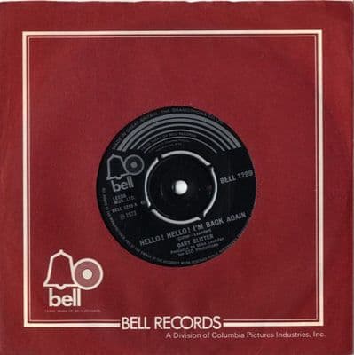 Gary Glitter - Hello Hello I'm Back Again/I.O.U. (1299)