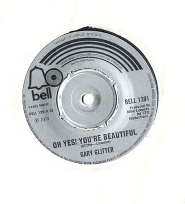Gary Glitter - Oh Yes, You're Beautiful/Thank You Baby, For Myself (1391) M