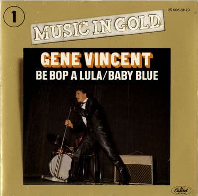 Gene Vincent - Be Bop A Lula/Baby Blue (006-81170) France - M-/M